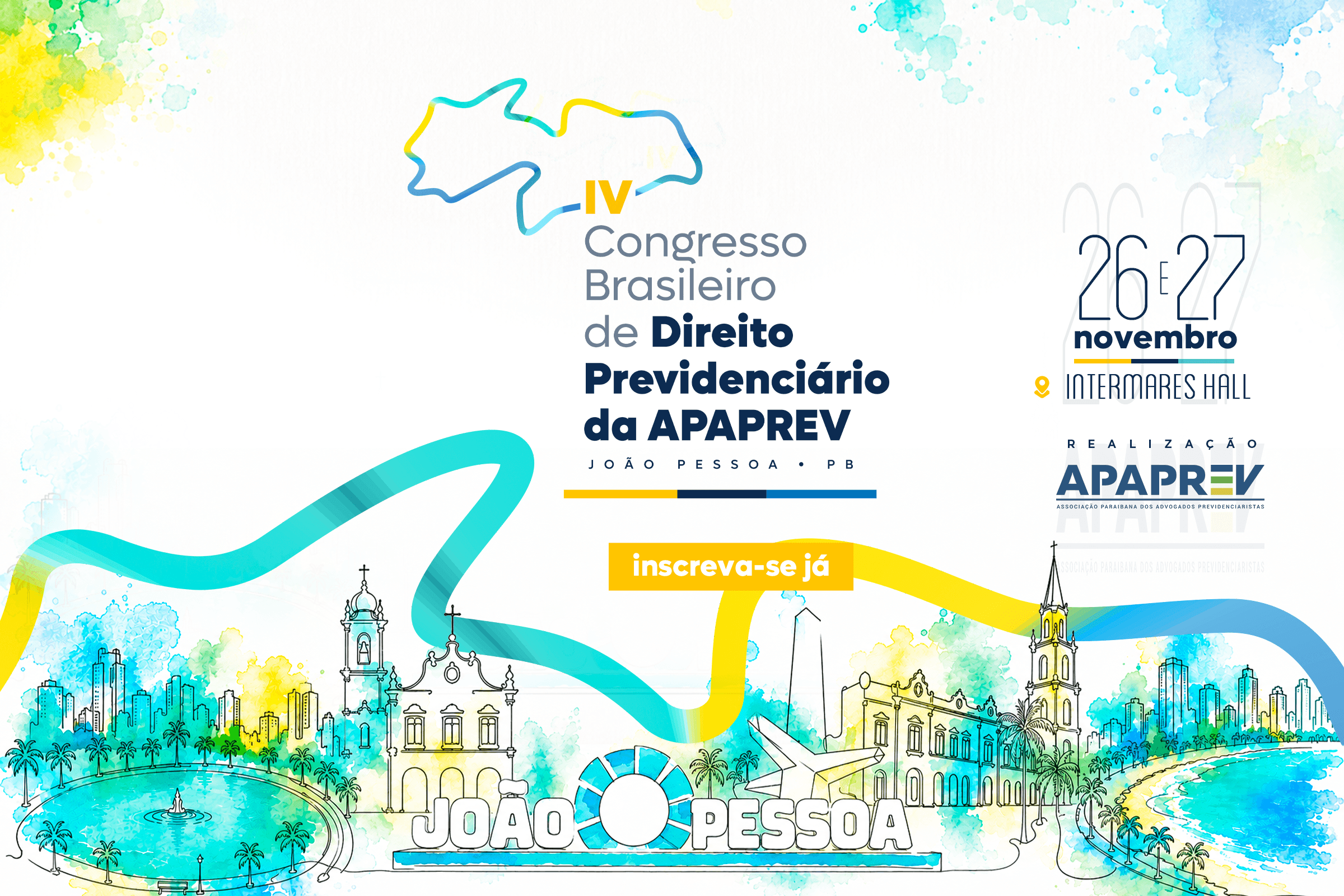 Cartaz de IV Congresso Brasileiro de Direito Previdenciário da APAPREV